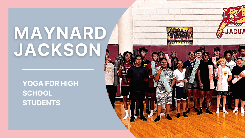 Maynard Jackson Yoga for Atlanta High School Students
